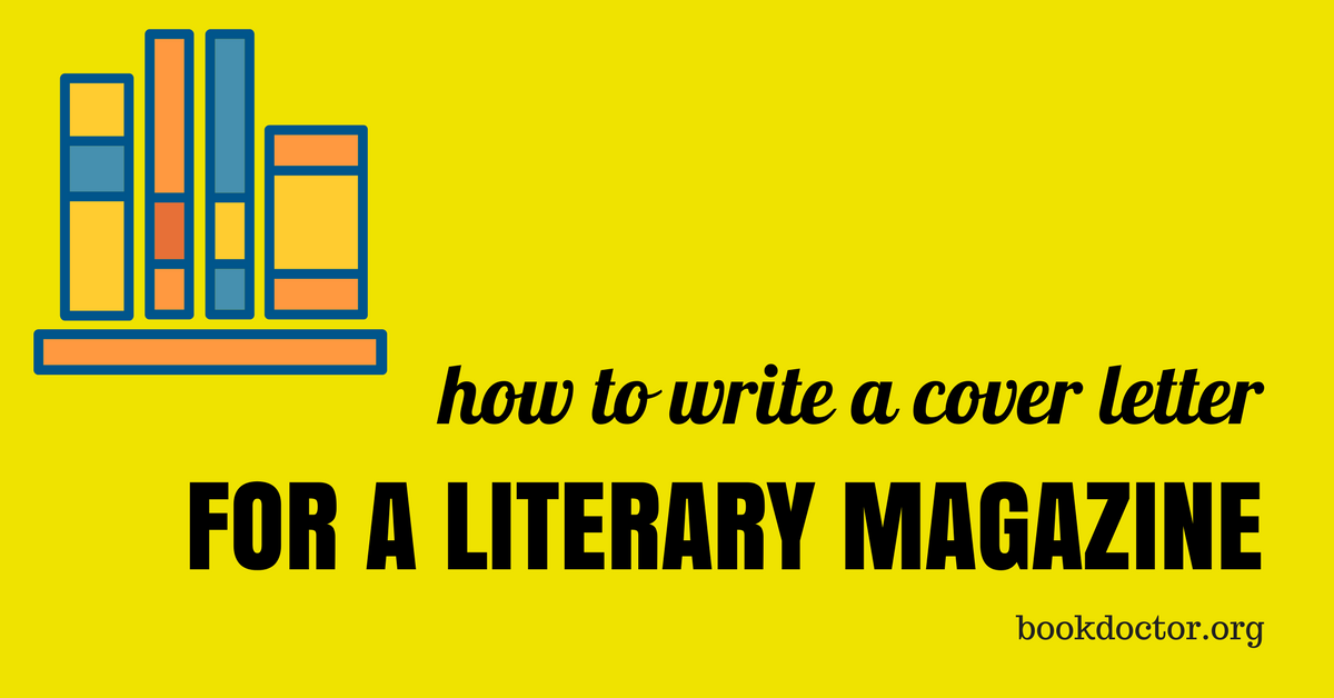 how-to-write-a-literary-magazine-cover-letter-the-caffeinated-writer